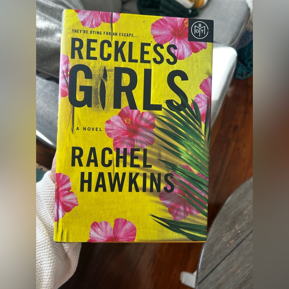 Reckless Girls Novel by Rachel Hawkins
